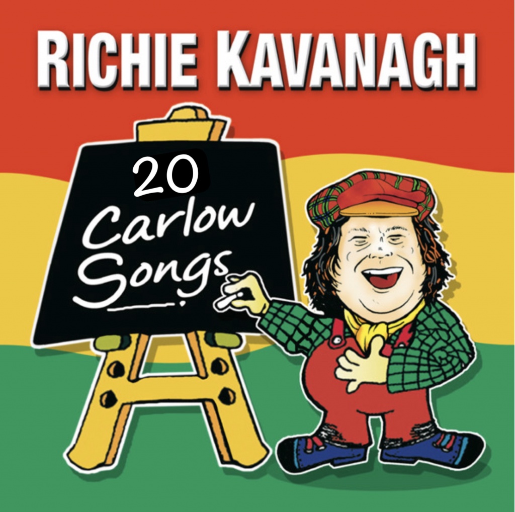 20 Carlow Songs Cd Richie Kavanagh